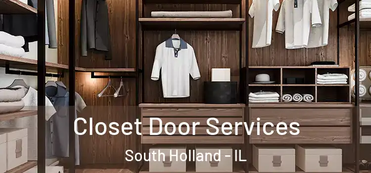 Closet Door Services South Holland - IL