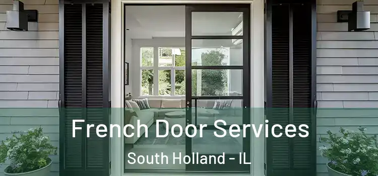 French Door Services South Holland - IL