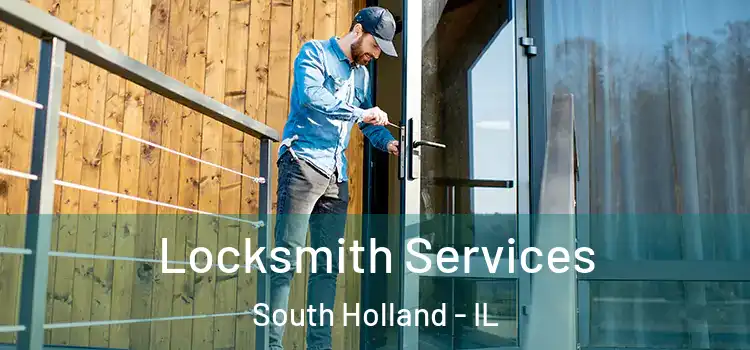 Locksmith Services South Holland - IL